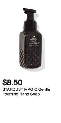 Bath & Body Works Stardust magic gentle foaming hand soap offer