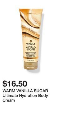 Bath & Body Works Warm vanilla sugar ultimate hydration body cream offer
