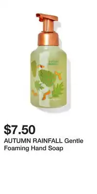 Bath & Body Works Autumn rainfall gentle foaming hand soap offer