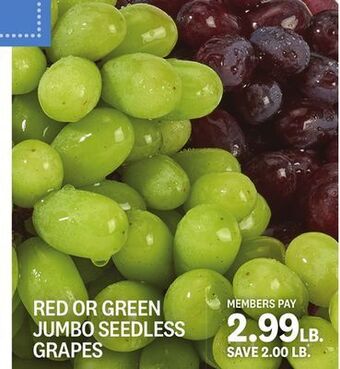Kings Food Markets Red or green jumbo seedless grapes offer