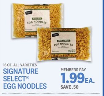 Kings Food Markets Signature select® egg noodles offer