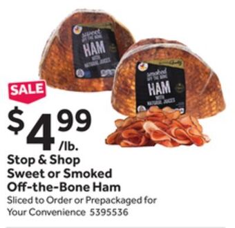 Stop&Shop Stop & shop sweet or smoked o-the-bone ham offer
