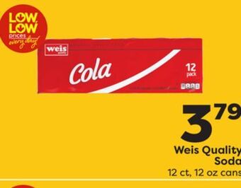 Weis Markets Weis quality soda offer