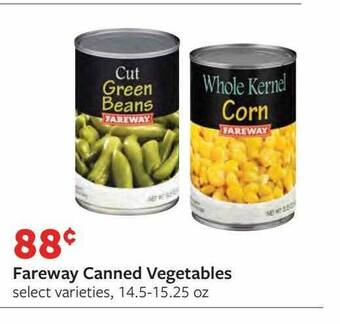 Fareway Fareway canned vegetables offer