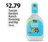 Aldi Tuscan garden ranch dressing and dip offer