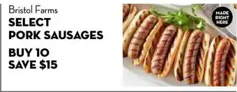Bristol Farms Bristol Farms Select Pork Sausages offer