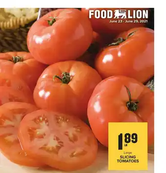Food Lion Slicing Tomatoes offer