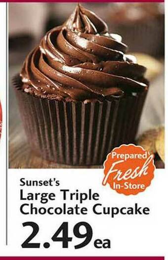 Sunset Foods Sunset's Large Triple Chocolate Cupcake offer