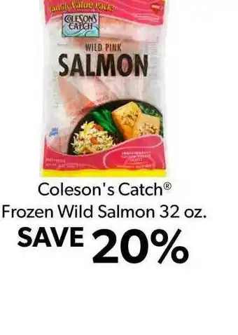 Commissary Coleson's Catch Frozen Wild Salmon 32 Oz. offer