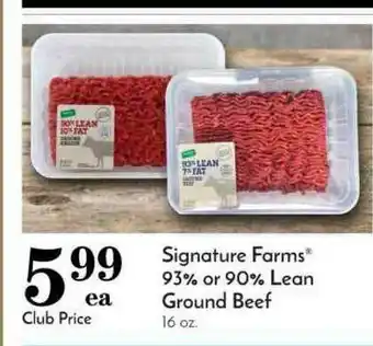 Pavilions Signature Farms 93% Or 90% Lean Ground Beef offer
