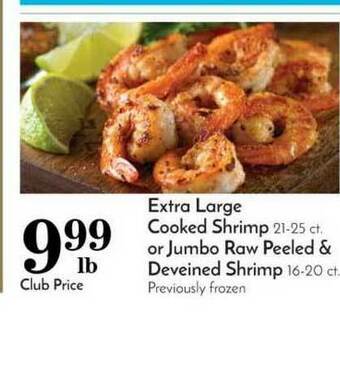 Pavilions Extra Large Cooked Shrimp Or Jumbo Raw Peeled & Deveined Shrimp offer