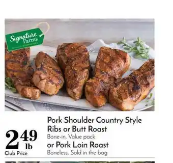 Pavilions Pork Shoulder Country Style Ribs Or Butt Roast Or Pork Loin Roast offer
