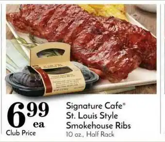 Pavilions Signature Cafe St. Louis Style Smokhouse Ribs offer
