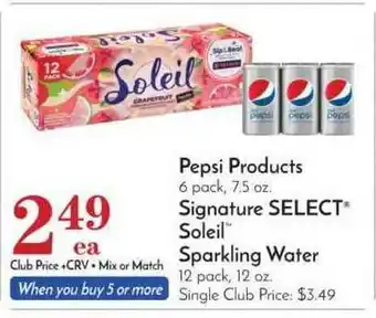 Pavilions Pepsi Products Signature Select Soleil Sparkling Water offer
