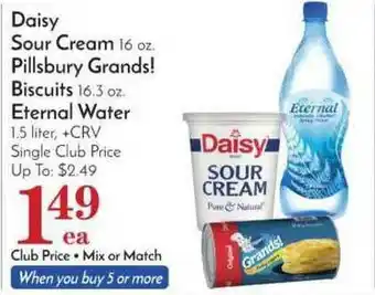Pavilions Daisy Sour Cream Pillsbury Grands! Biscuits Eternal Water offer