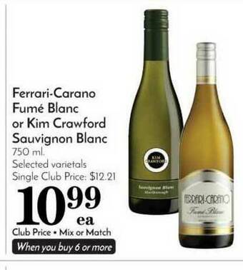 Pavilions Ferrari-carano Fumé Blanc Or Kim Crawford Sauvignon Blanc offer