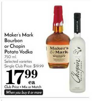 Pavilions Maker's Mark Bourbon Or Chopin Potato Vodka offer