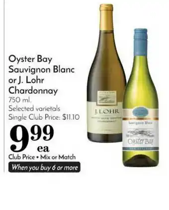 Pavilions Oyster Bay Sauvignon Blanc Or J. Lohr Chardonnay offer