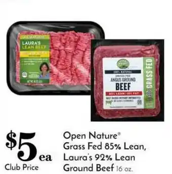 Pavilions Open Nature Grass Fed 85% Lean Laura's 92% Lean Ground Beef offer