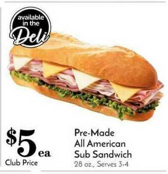 Pavilions Pre-made All American Sub Sandwich offer