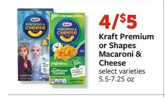 Fareway Kraft Premium Or Shapes Macaroni & Cheese offer