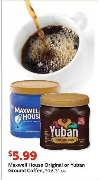 Fareway Maxwell House Original Or Yuban Ground Coffee offer