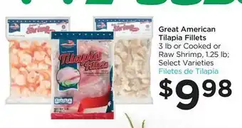 Foods Co Great american tilapia fillets or cooked or raw shrimp offer