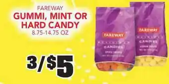 Fareway Fareway Gummi, Mint Or Hard Candy offer