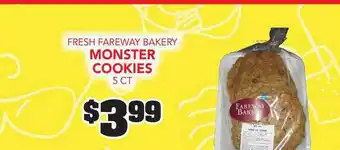 Fareway Fresh Fareway Bakery Monster Cookies offer