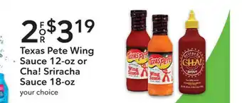 Publix Texas Pete Wing Sauce 12-oz Or Cha! Sriracha Sauce 18-oz offer