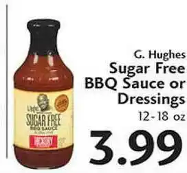 Sunset Foods G. Hughes Sugar Free Bbq Sauce Or Dressings offer