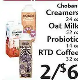 Sunset Foods Chobani Creamers, Oat Milk, Probiotics, Rtd Coffee offer
