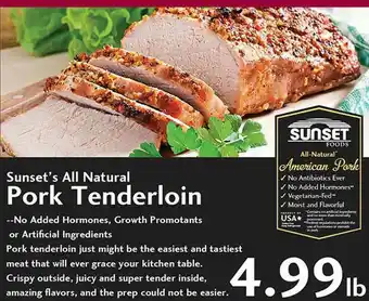 Sunset Foods Sunset's All Natural Pork Tenderloin offer