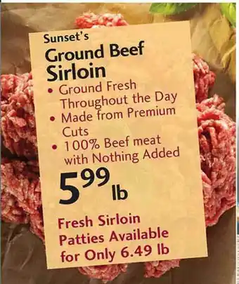 Sunset Foods Sunset's Ground Beef Sirloin offer