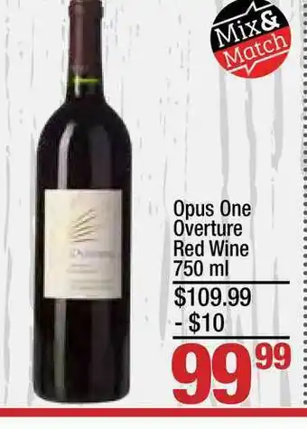 Super King Markets Opus One Overture Red Wine offer