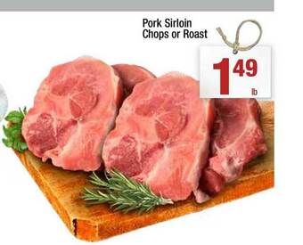 Super King Markets Pork Sirloin Chops Or Roast offer