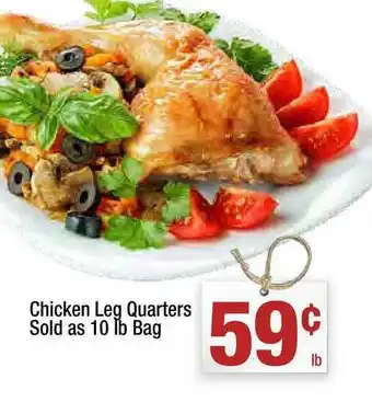 Super King Markets Chicken Leg Quarters Sold As 10 Lb Bag offer