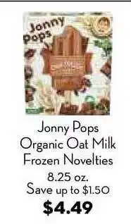 Bristol Farms Jonny Paps Organic Oat Milk Frozen Novelties offer