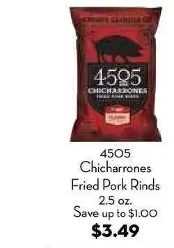 Bristol Farms 4505 Chicarrones Fried Pork Rinds offer