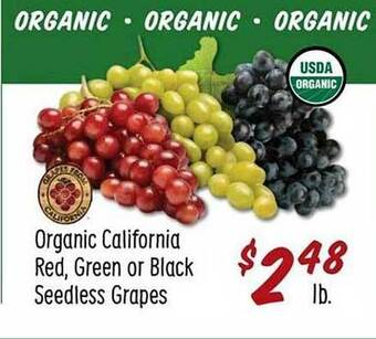 Sprouts Farmers Market Organic california red, green or black seedless grapes offer