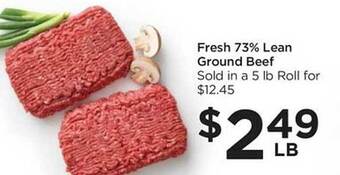 Foods Co Fresh 73% lean ground beef offer