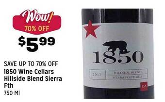 Grocery Outlet 1850 wine cellars hillside blend sierra fth offer