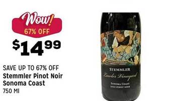 Grocery Outlet Stemmler pinot noir sonoma coast offer