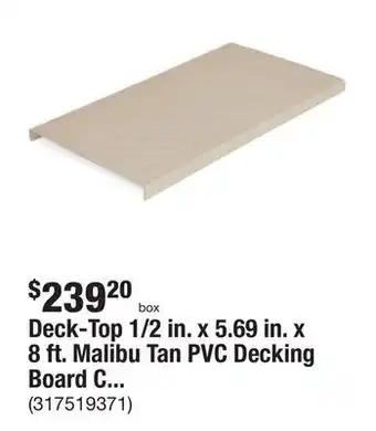 The Home Depot Deck-top 1/2 in. x 5.69 in. x 8 ft. malibu tan pvc decking board covers (10-pack) offer