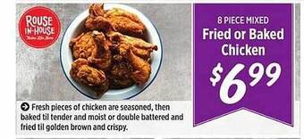 Rouses Fried or baked chicken offer