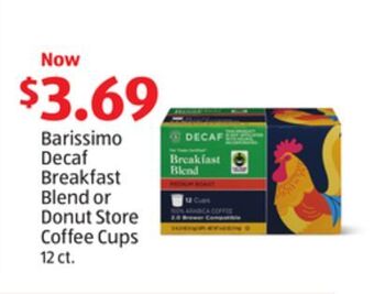 Aldi Barissimo decaf breakfast blend or donut store coffee cups offer