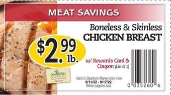 Dearborn Market Boneless & skinless chicken breast offer
