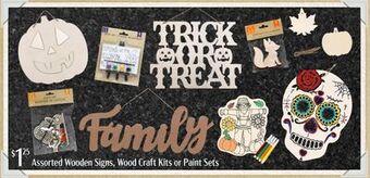 Dollar Tree Assorted wooden signs, wood craft kits or paint sets offer