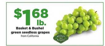 Hy-Vee Basket & bushel green seedless grapes offer