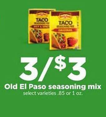 Hy-Vee Old el paso seasoning mix offer